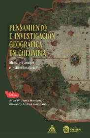 Cubierta Pensamiento e investigación geográfica en Colombia