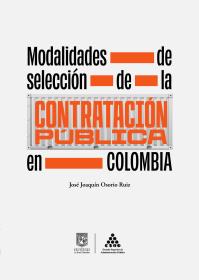 Cubierta Modalidades de selección de la contratación pública en Colombia Modalidades de selección de la contratación pública en Colombia